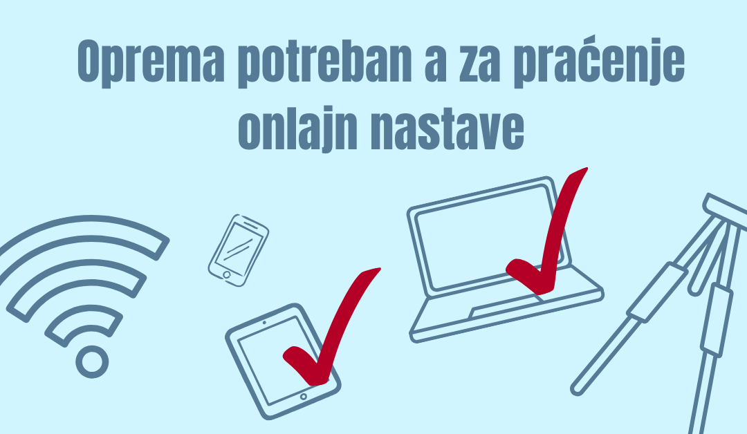 Oprema potrbna za praćenje onlajn nastave