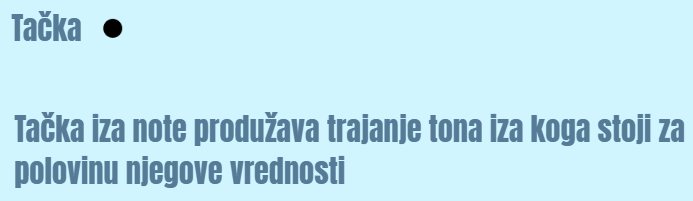 Tačka kao znak za produženje ritmičkih trajanja